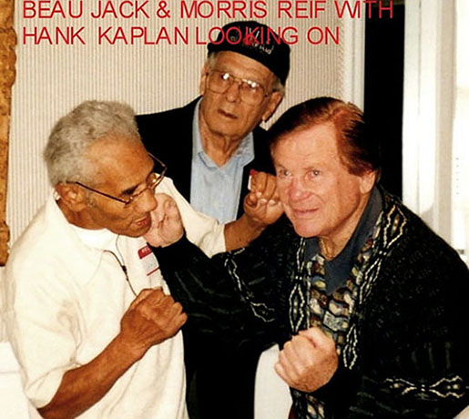 Morris Reif, Beau Jack, and Hank Kaplan